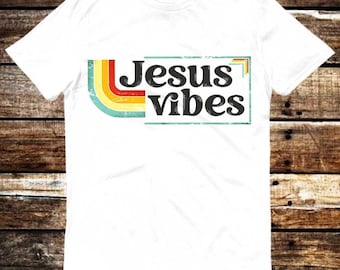Jesus Vibes Good Christian 70s Retro T Shirt Meme Gift Shirt Funny Tee Vintage Style Christmas Aesthetic Unisex Gamer Cult Movie Music 6191