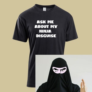 ninja face disguise tv gift funny advertising deals tshirt tee look. bargains. shopping.advert television add new funny birthday party gift Black