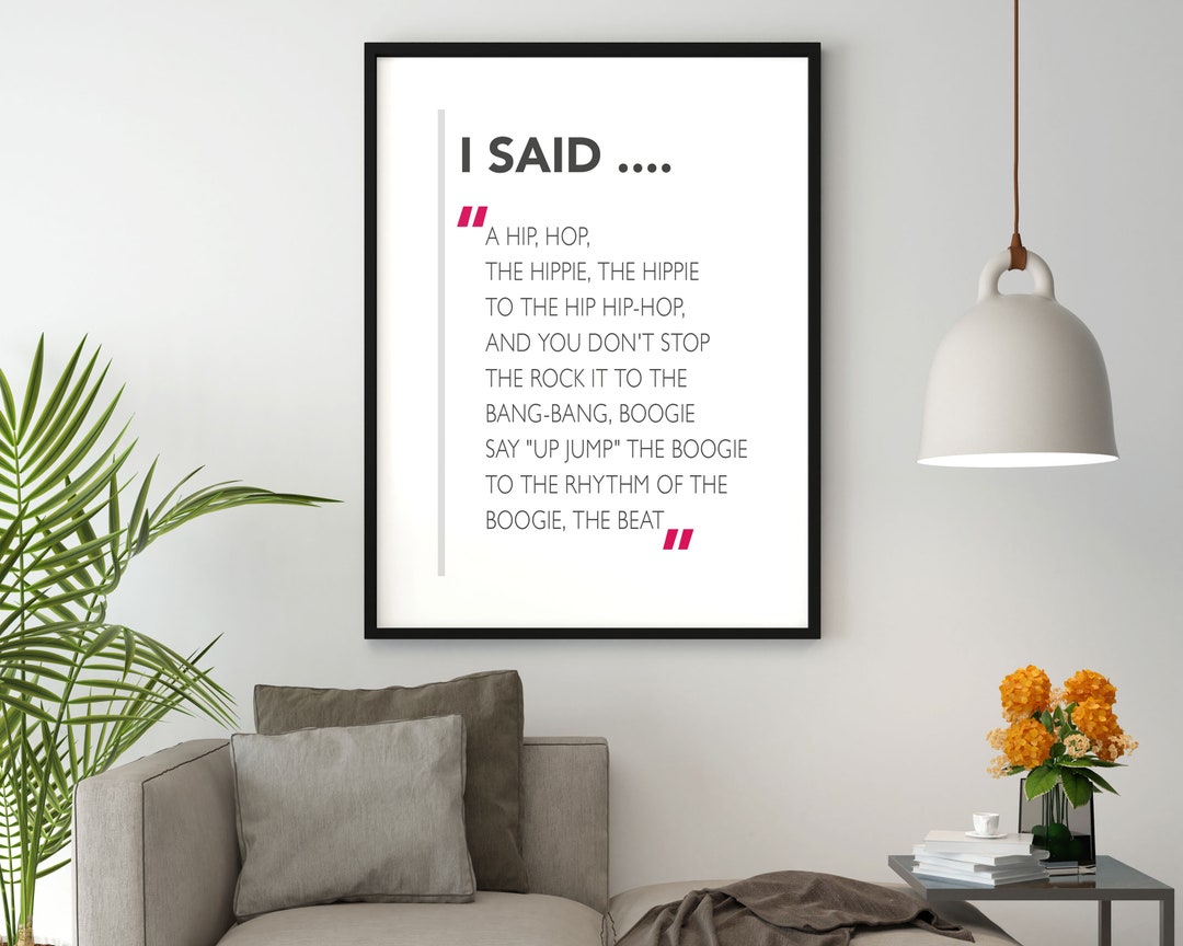 Hip Hop Poster | L Said A Hip Hop .... | Typography Print | Music ...