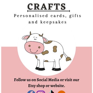 May include: A pink and white graphic with the text "Moo Moo Cow Crafts" and a cartoon cow. The text below reads "Personalised cards, gifts and keepsakes". The graphic also includes social media icons for Facebook, Instagram, TikTok, and Etsy. The website address is "www.moomoocowcrafts.co.uk".