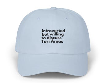 Introverted But Willing to Discuss Tori Amos "Dad" Style Cap | Embroidered Baseball Hat