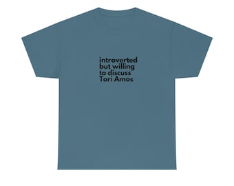 Introverted but willing to discuss Tori Amos - Unisex Heavy Cotton Tee