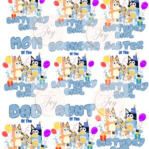 Bundle Birthday girl PNG, Birthday PNG, Blue Dog Birthday PNG, Birthday girl, Birthday Party, Family Shirts, Birthday Shirts, Zip File