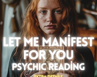 let me manifest for you – personalized psychic manifestation reading for love, career, money & success