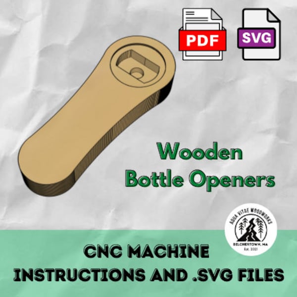 DIY Wooden Bottle Opener Kit - CNC Files & Instructions - Cap Magnet and Custom Logo Space - .SVG Files - Desktop Router Projects