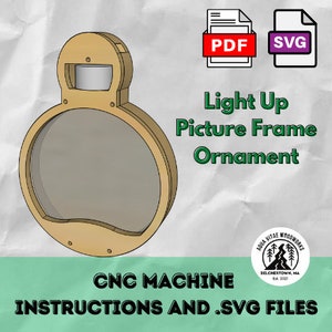 Light Up Picture Frame Ornament SVG Files / Light Up Ornament Build Instructions for CNC Machine