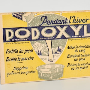 Kartell Publicitario Podoxyl. Francia años 50.