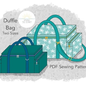 Duffle Bag - 2 Sizes-  PDF Sewing Pattern- Intermediate Sewing Project- Digital Download