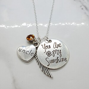 You are my sunshine... Memorial Necklace A piece of my heart is in heaven for loss of Uncle