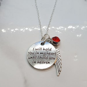 I Will Hold You in My Heart Until I Hold You in Heaven - Memory Necklace with ONE Angel wing and birthstone