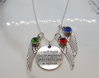 I Will Hold You in My Heart Until I Hold You in Heaven - Memory Necklace with THREE Angel wings and birthstones