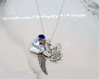 Angels watching over me Memorial necklace for loss of Husband