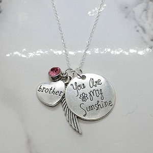 You are my sunshine... Memorial Necklace A piece of my heart is in heaven for loss of Brother