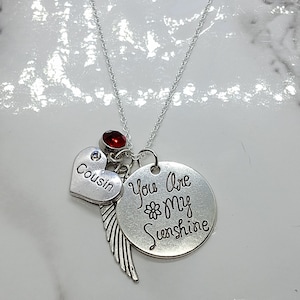You are my sunshine... Memorial Necklace A piece of my heart is in heaven for loss of Cousin
