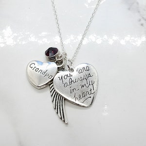 You are always in my heart Memorial necklace for loss of Grandpa