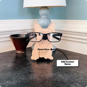 French Bulldog Eyglass holder, available in multiple colors, can be customized to add a name
