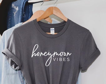 Honeymoon T Shirt, Honeymoon Gifts, Couples Tops, Just Married, Wedding Gift, Gift For Women, Gift For Men