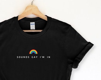 Camiseta "Suena gay, estoy en ella", camiseta "Corazón arcoíris", camiseta "Orgullo con bolsillo", regalo perfecto, camiseta LGBT, camiseta "Orgullo con corazón arcoíris", camiseta "Orgullo"