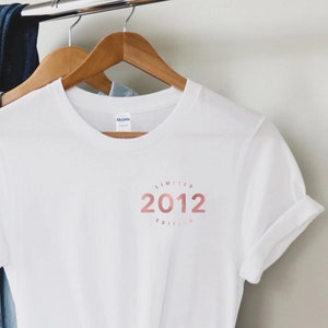 13. Geburtstag T-shirt, Limitierte Auflage 2012 Tshirt, Benutzerdefinierte Geburtstag Tshirt, Geburtstagsgeschenk