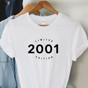 25th birthday gift shirt, Limited Edition 2001, 25th Birthday Shirt, Birthday Gift for her, gift for him,  25th Birthday Present, Unisex