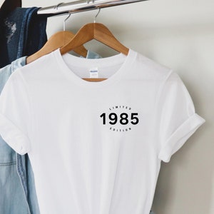 40th birthday gift shirt, Limited Edition 1985, 40th Birthday Shirt, Birthday Gift for him and her, 40th Birthday Present, Unisex