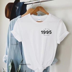 30th birthday gift shirt, Limited Edition 1995, 30th Birthday Shirt, Birthday Gifts for him and her, 30th Birthday Present, Unisex