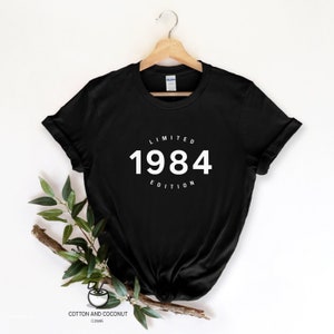 40.Geburtstag Shirt, Limitierte Auflage 1984, 40.Geburtstag Shirt, Geburtstagsgeschenk für Sie und Ihn, Unisex Bild 4
