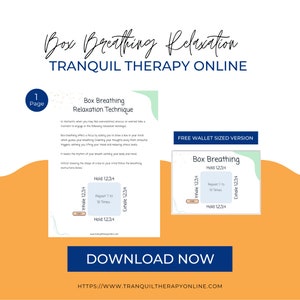 May include: A printable guide for box breathing, a relaxation technique. The guide features a box with instructions for inhaling, holding, exhaling, and repeating the cycle 7 to 10 times. The guide also includes a free wallet-sized version.