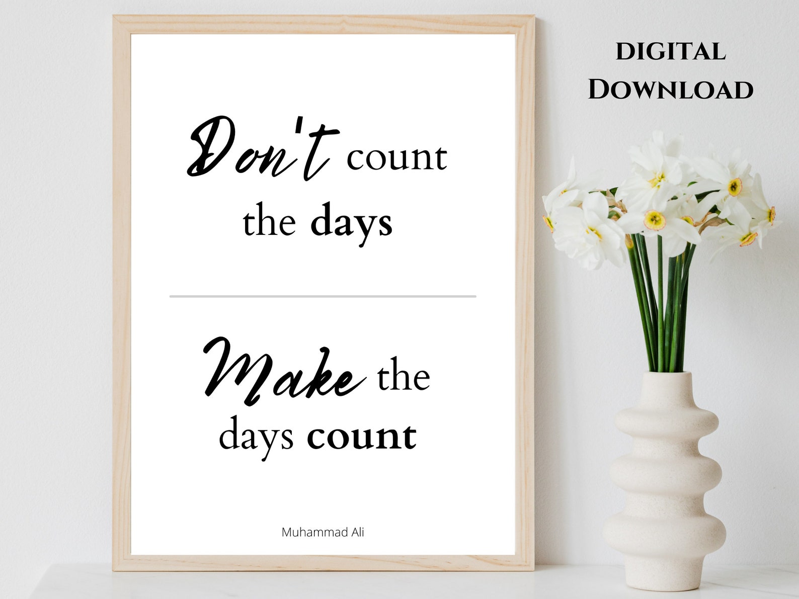 Make the days count quote DIGITAL DOWNLOAD Digital prints Etsy