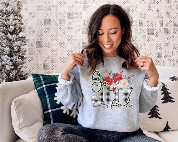 Be Joyful Christmas Shirt Christmas 