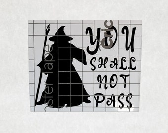 You Shall Not Pass Wizard Decal