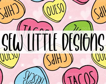 Conversation Hearts - Tacos - Tex Mex - Valentines - Seamless - Digital Download