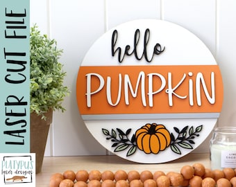 Hello Pumpkin sign- Thanksgiving sign SVG Laser file - Glowforge file - Thanksgiving door hanger cut file - Digital Download