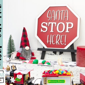 Santa Stop Here! sign- Christmas sign SVG Laser file - Glowforge file - Christmas door hanger cut file - Digital Download