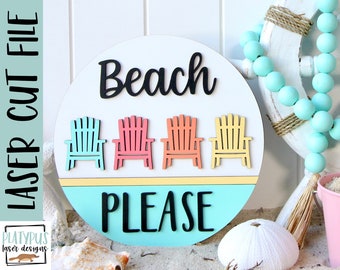 Beach please sign- Summer door sign SVG Laser file - Glowforge file - Beach door hanger cut file - Adirondack chairs Digital Download