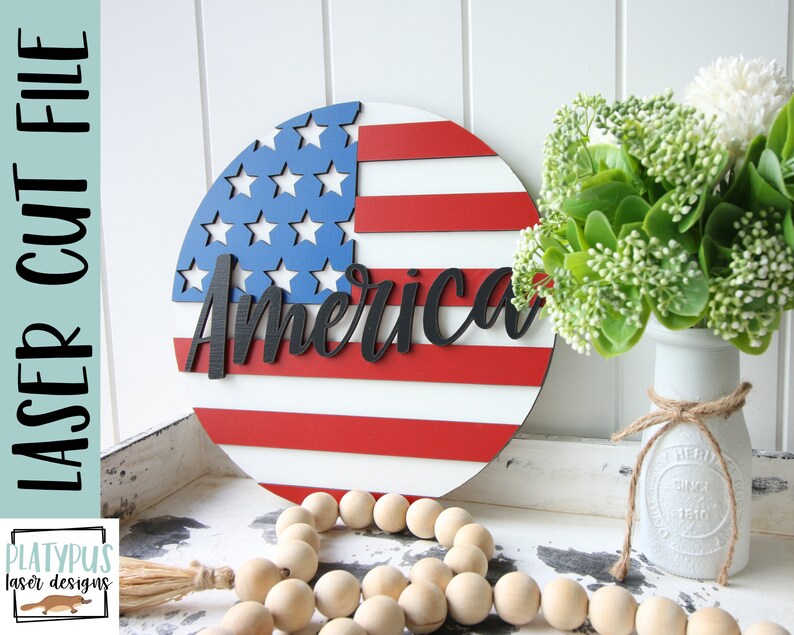 America Flag Round Sign Laser Cut File – Glowforge SVG (digital ...
