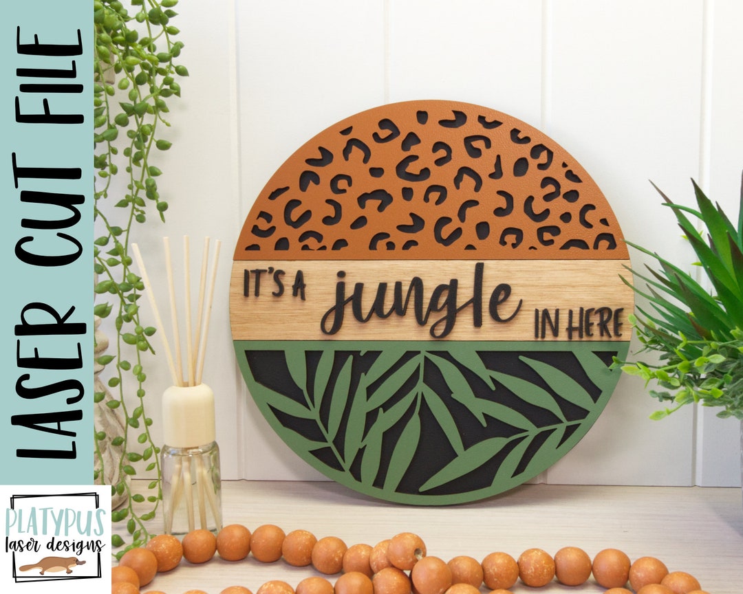 Jungle Lab Sign Jungle in Here Sign- SVG Laser File - Glowforge File - Jungle in Here ...