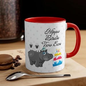 Hippo Birdie Two Ewe Happy Birthday Mug Funny Birthday Coffee Mug Happy Birthday to you Hippo Birthday  Happy Birthday Hippo Mug