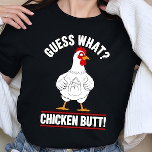 Funny Guess What? Chicken Butt! PNG, Funny chicken design, humorous animal png, chicken, chicken butt chicken humor design, Instant Download