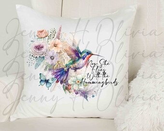 Now she flies with the hummingbirds, Memorial PNG, In Memory, Hummingbird PNG, In Memory Ornament, Keepsake, Download Instantly, PNG File