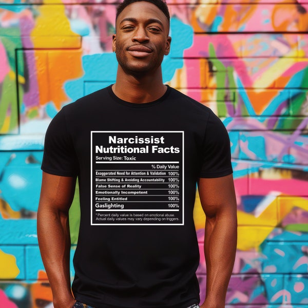 Narcissist Nutritional Facts PNG HTV T-shirts Handbags Heat Press File Only
