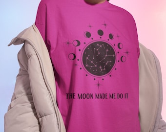The Moon Made Me Do It T-Shirt, Moon T-Shirt, Moon Child T-Shirt, Witchy T-Shirt, Goddess T-Shirt, Boho T-Shirt, Unisex T-Shirt