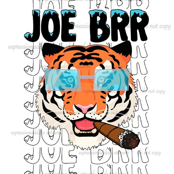 Joe Brr | Joe Burrr | Burrow Sublimation | Joe Burrow making Cincinnati Great Again | Joe Burrow PNG | Bengals PNG | Tiger with Glasses