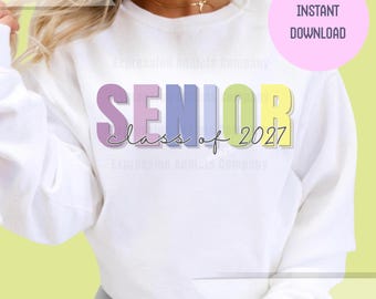 Senior Class of 2027 | Digital Instant Download