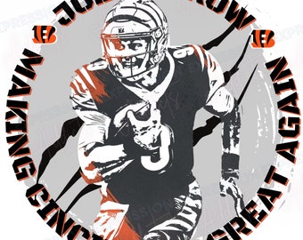 Joe Burrow making Cincinnati Great Again | Funny Saying | Joe Burrow PNG | Super Bowl PNG | Bengals PNG