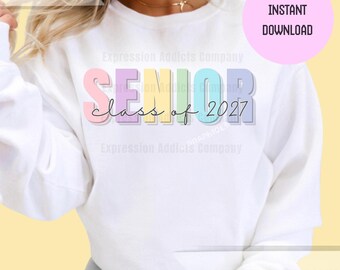 Senior Class of 2027 | Digital Instant Download