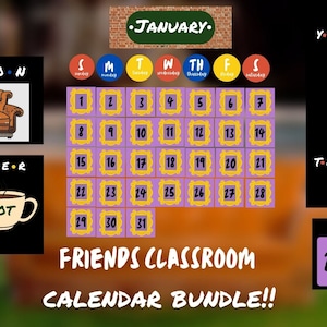 Friends theme classroom calendar