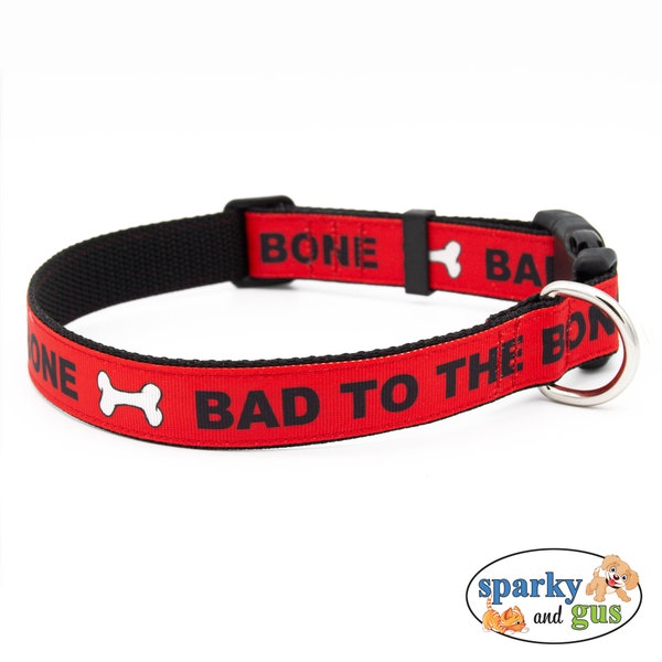 Bad to the Bone Dog Collar |  1" wide, Adjustable Collar for Med/Lg Dog | Red with Black Bad to the Bone Print | 3 Sizes Avail