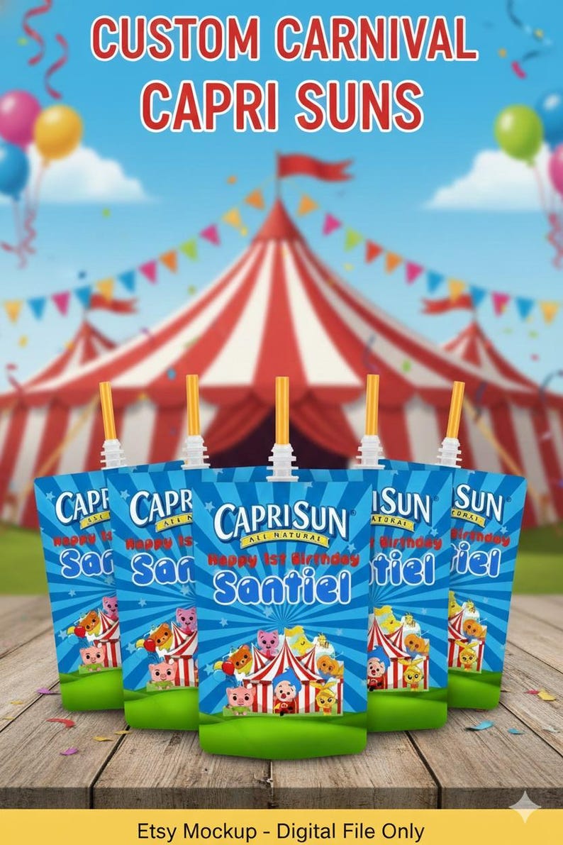 Pu&ograve; includere: Sacchetti di succo Capri Sun blu con cannucce gialle, con un tema carnevalesco con un tendone da circo e personaggi dei cartoni animati. Il testo recita "Custom Carnival Capri Suns" e "Happy 1st Birthday Santiel".