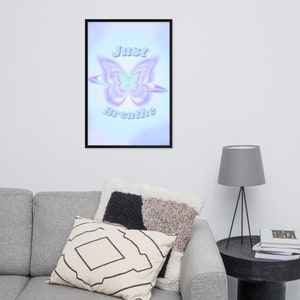 Just Breathe Framed Poster, y2k aesthetic, calming, meditation, aura, aura aesthetic, aura vibe, vibing